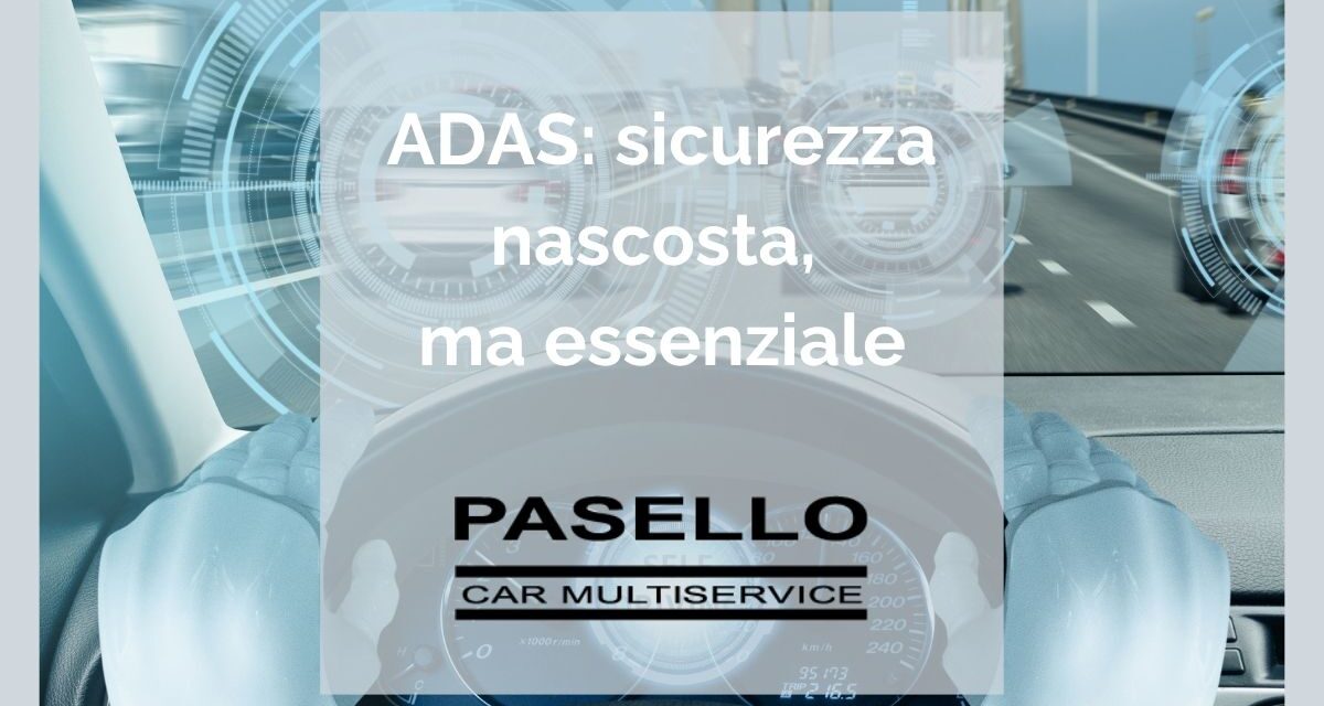Sistemi ADAS auto. cosa sono, quali sono obbligatori e cosa verificare
